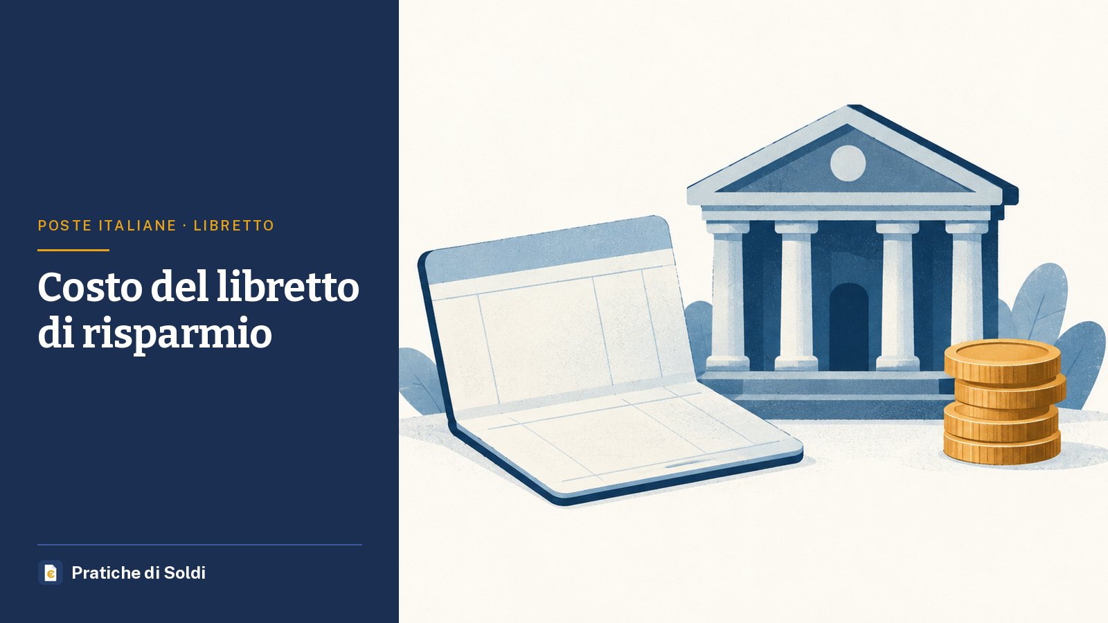 Costo del libretto di risparmio: un libretto di risparmio accanto a una banca e a una pila di monete